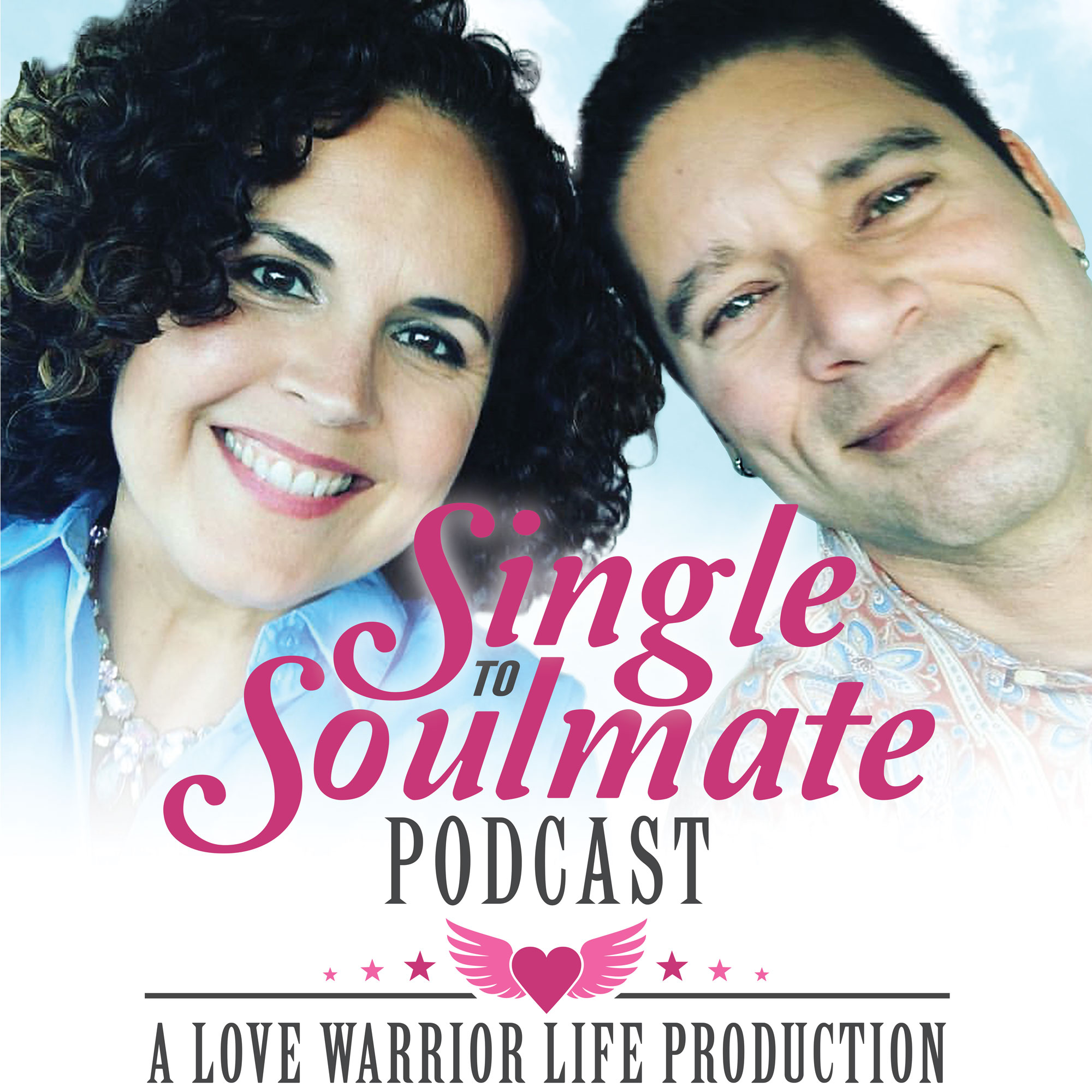 Single To Soulmate Podcast with Johnny & Lara Fernandez