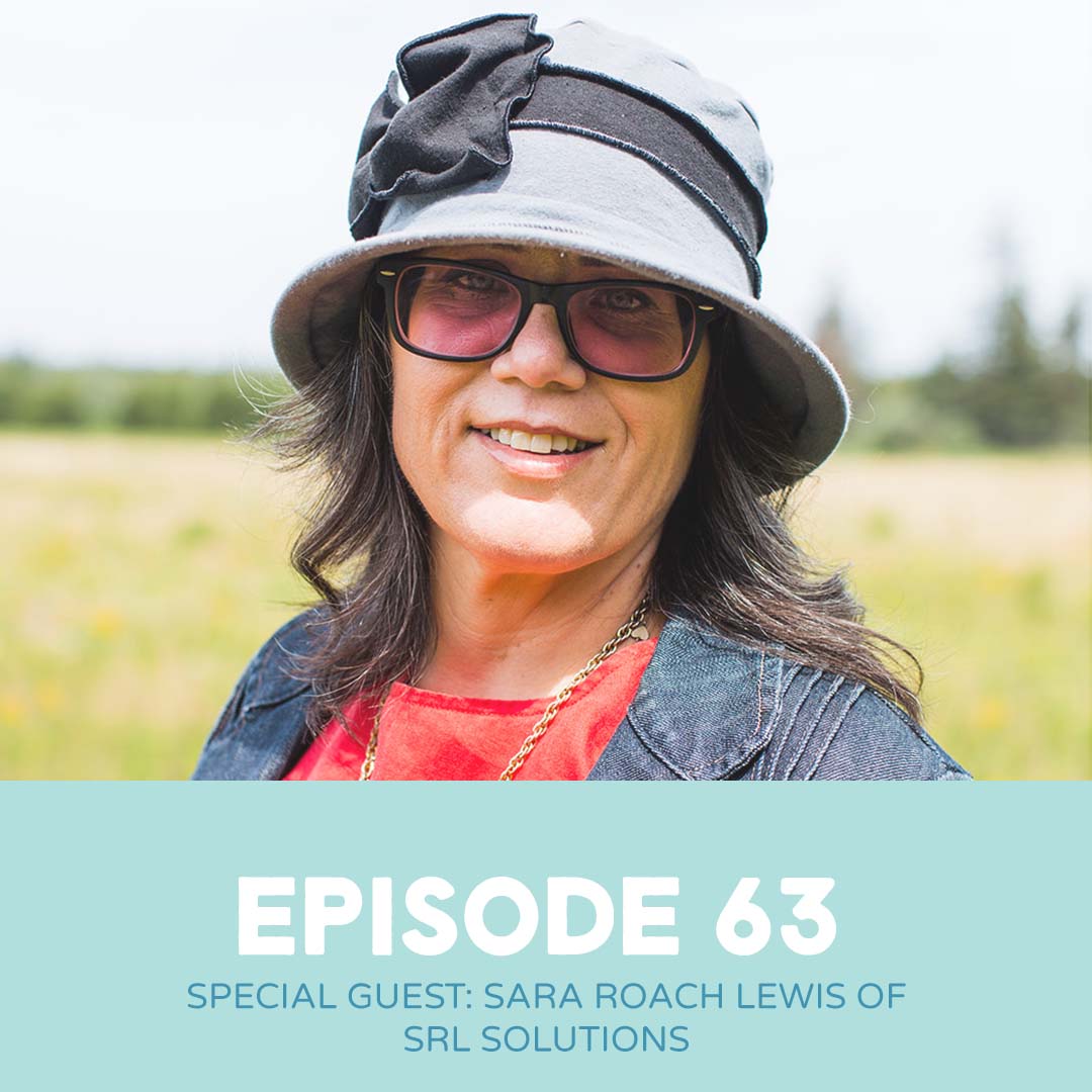 EP63 - Special guest: Sara Roach Lewis