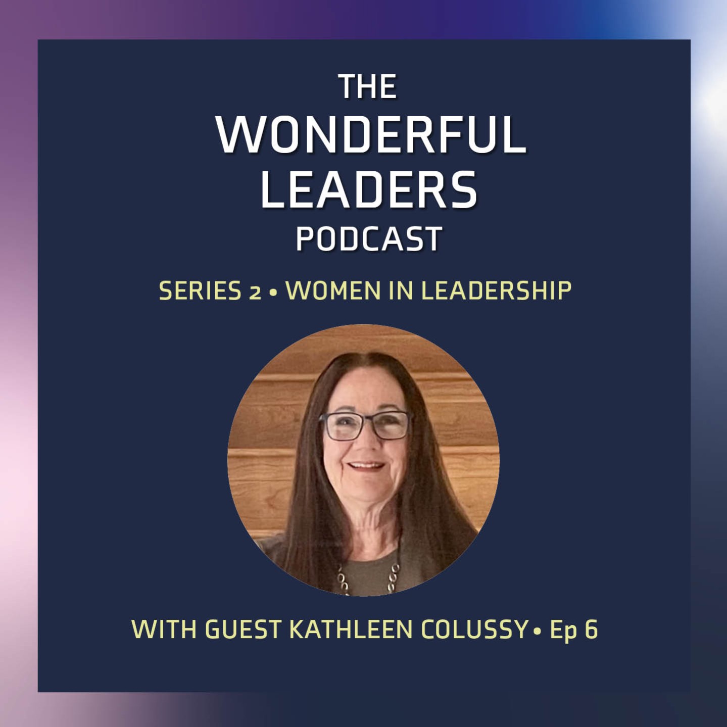 The Wonderful Leaders Podcast