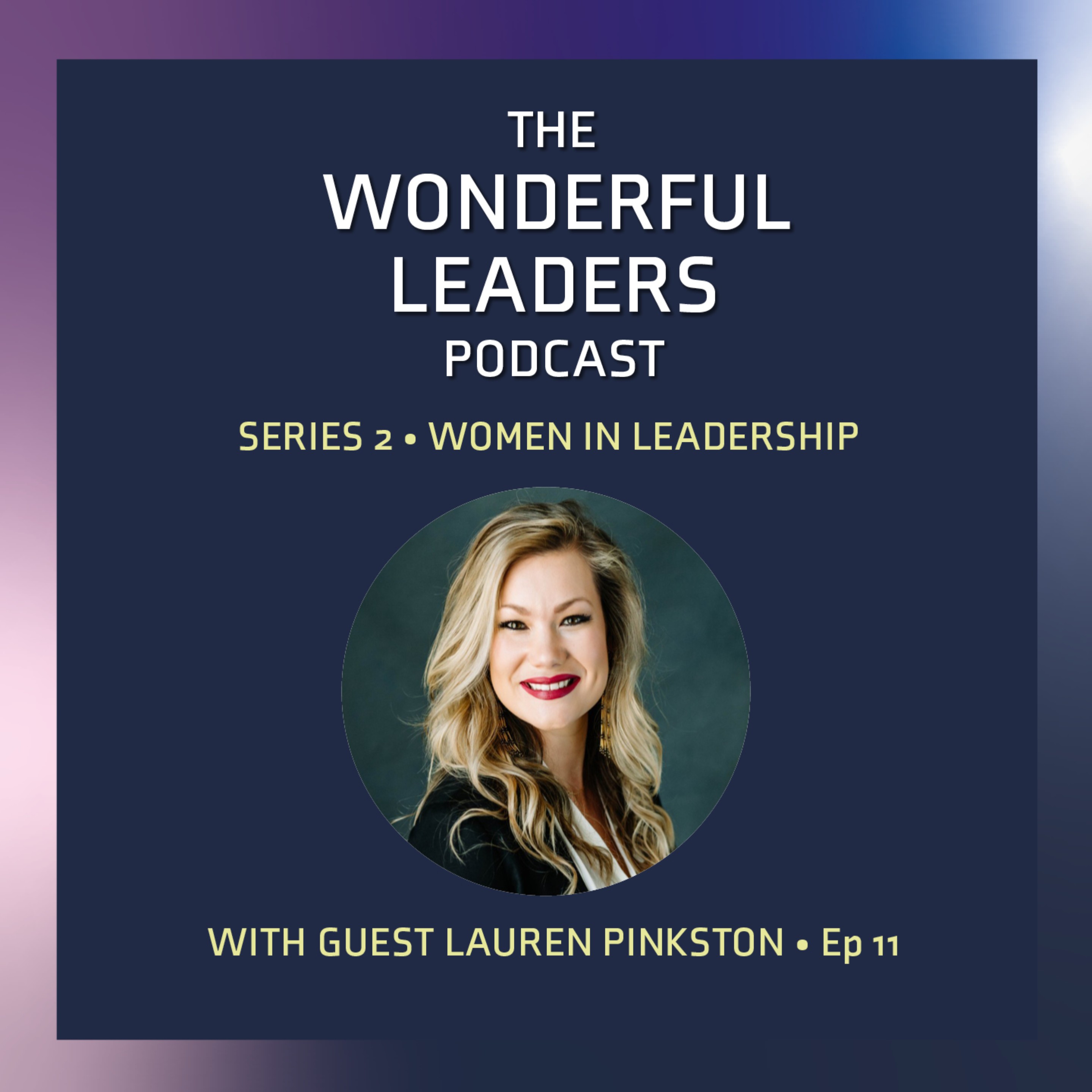 The Wonderful Leaders Podcast