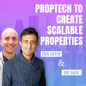 Using Proptech to Create Scalable Properties