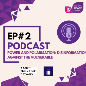 Power and Polarisation: Disinformation Against the Vulnerable (episode 2)