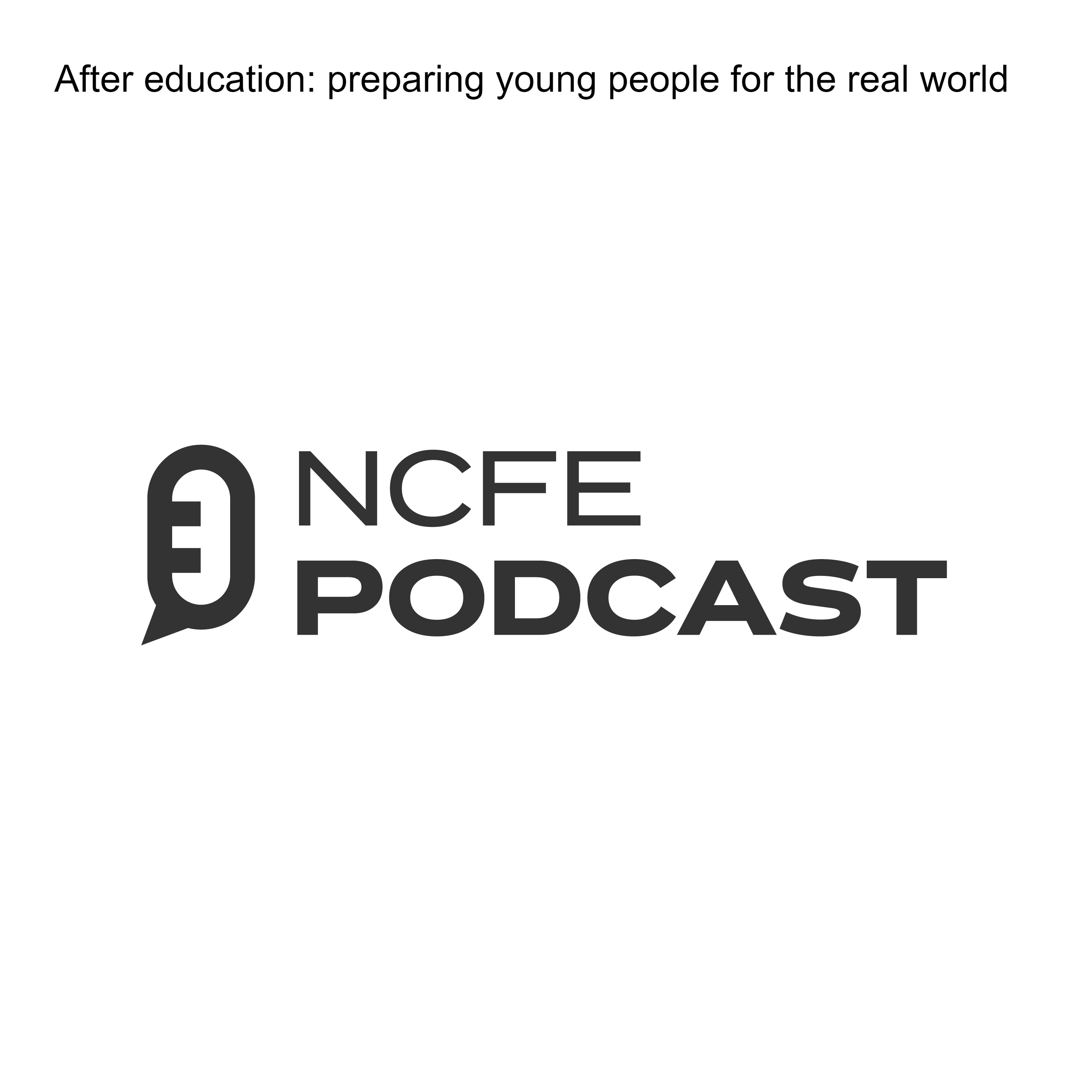 After education: preparing young people for the real world