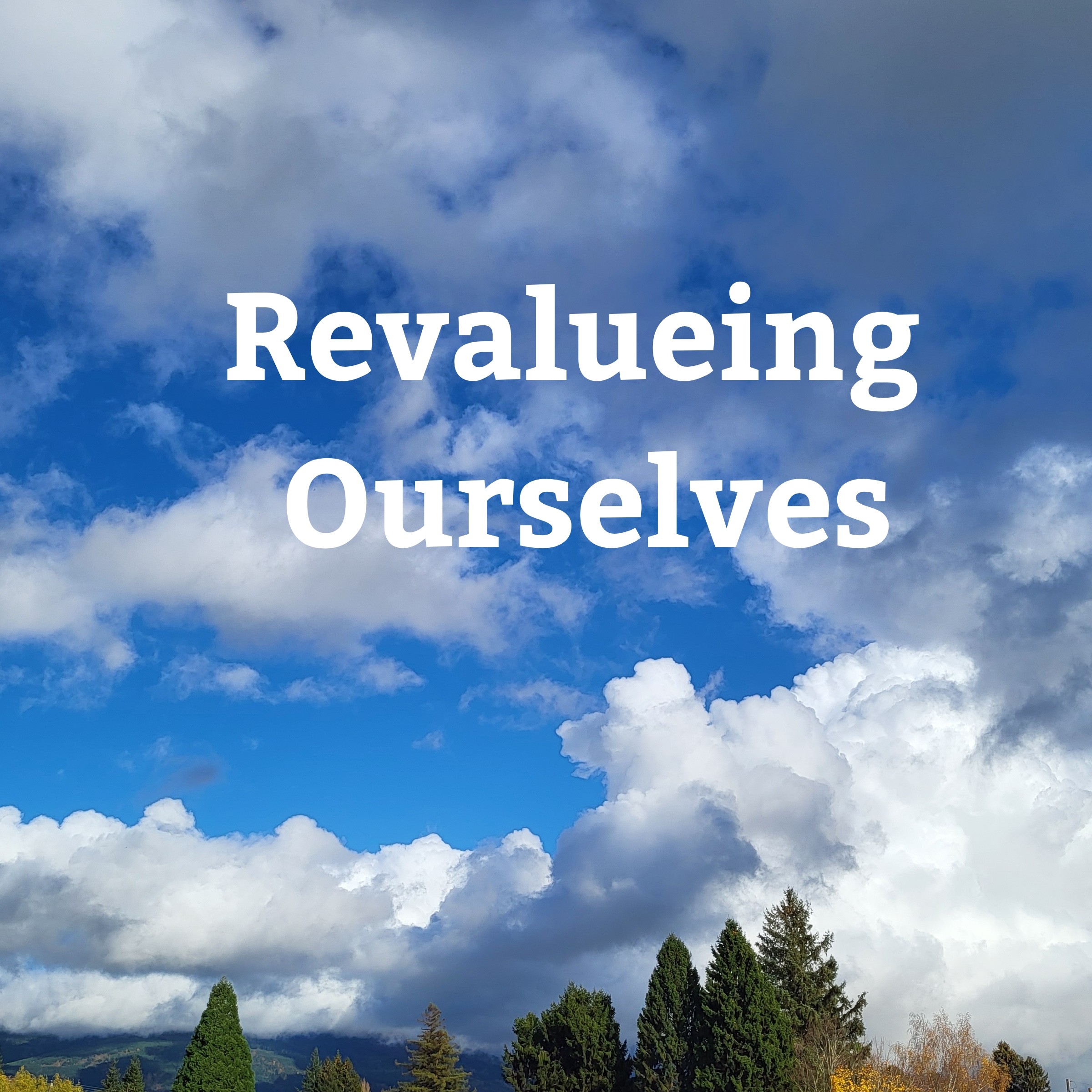 Looking into Revaluing Ourselves first half #1