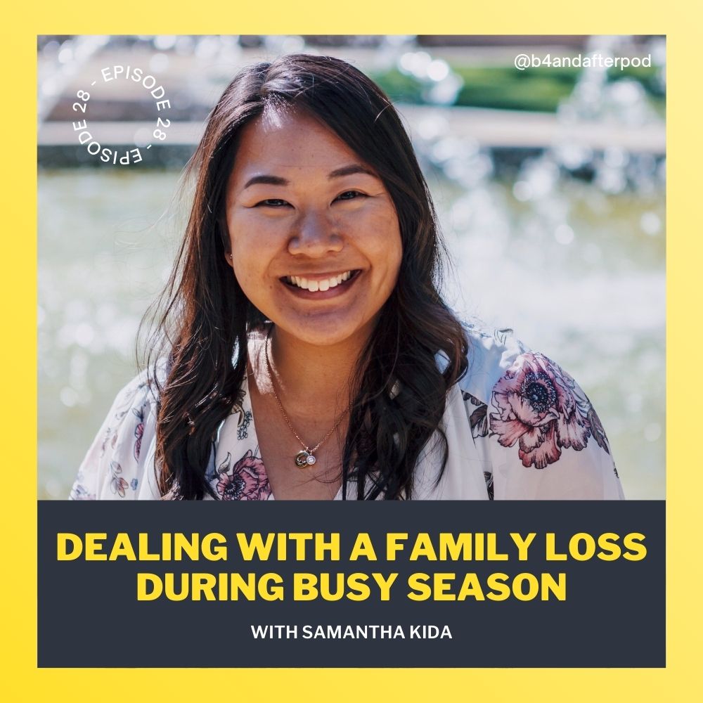 Dealing with A Family Loss During Busy Season | Spilling the Tea and Tears with Samantha Kida Dealing with A Family Loss During Busy Season | Spilling the Tea and Tears with Samantha Kida