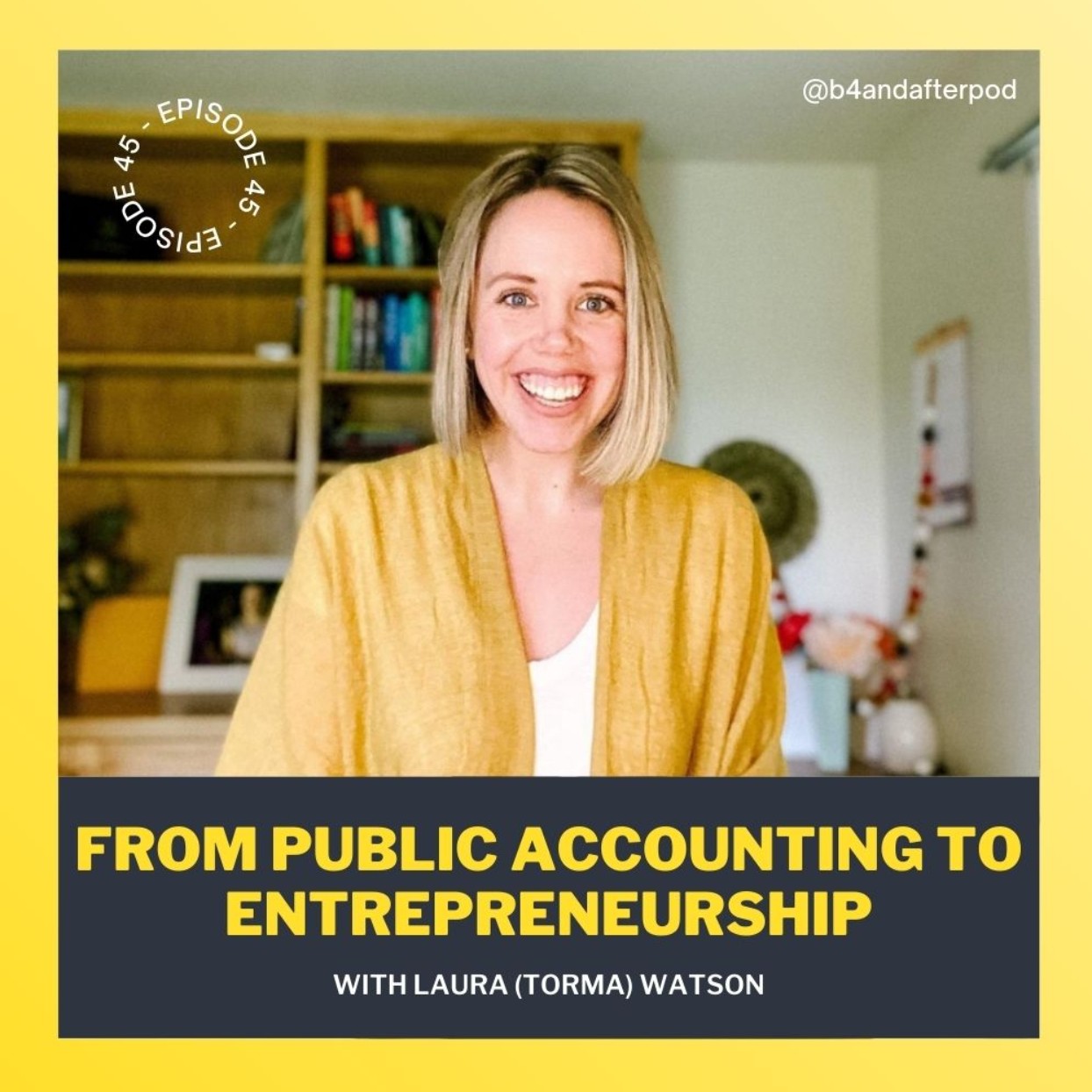 From Public Accounting to Entrepreneurship with Laura (Torma) Watson From Public Accounting to Entrepreneurship with Laura (Torma) Watson