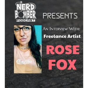 Nerd-’Splainin’ With Rose Fox