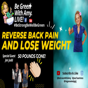 How I lost 50 lbs, Reversed Chronic Back Pain & Allergies at 42 - Jen Judd