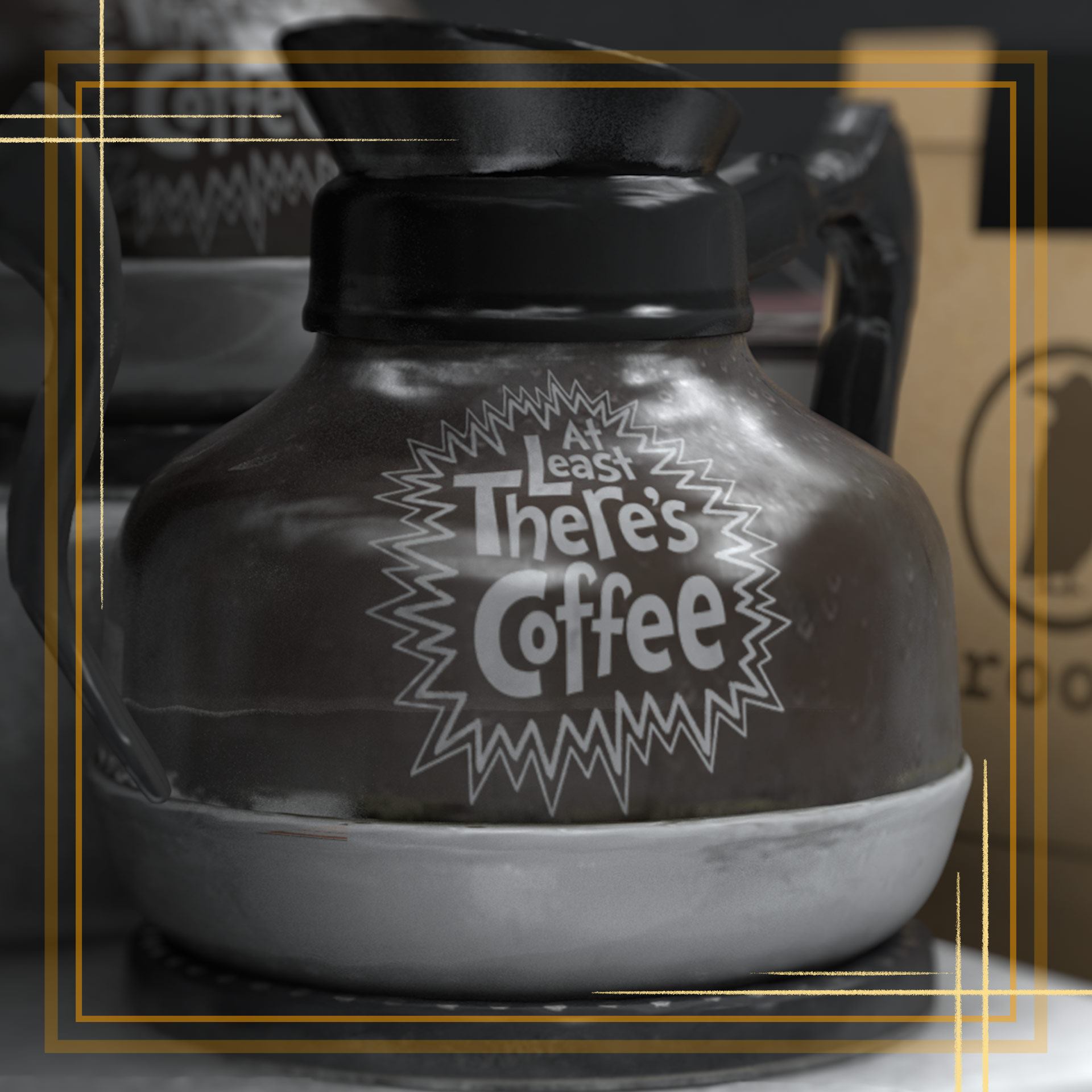 At Least There's Coffee!