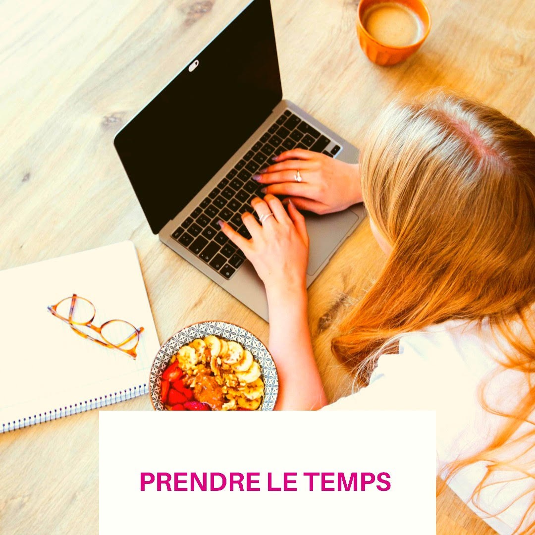 Prendre le temps