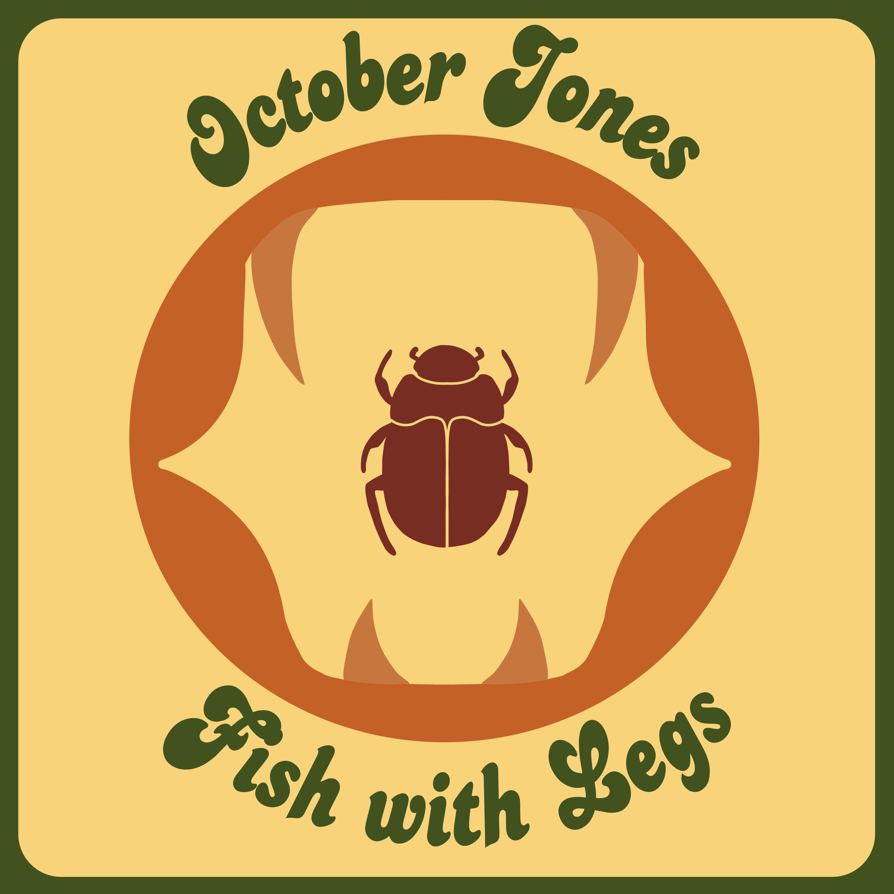 October Jones & Fish with Legs