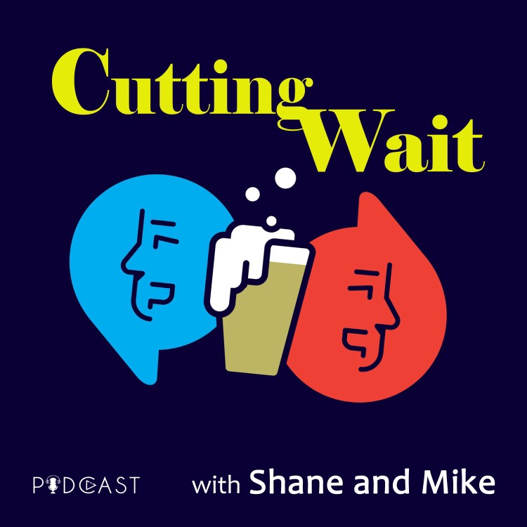 Cutting Wait