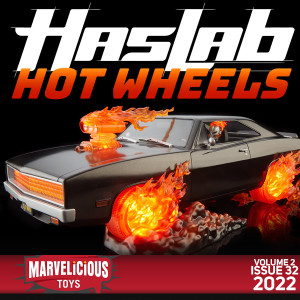 Vol 2, #32: HasLab Hot Wheels {Audio Podcast}