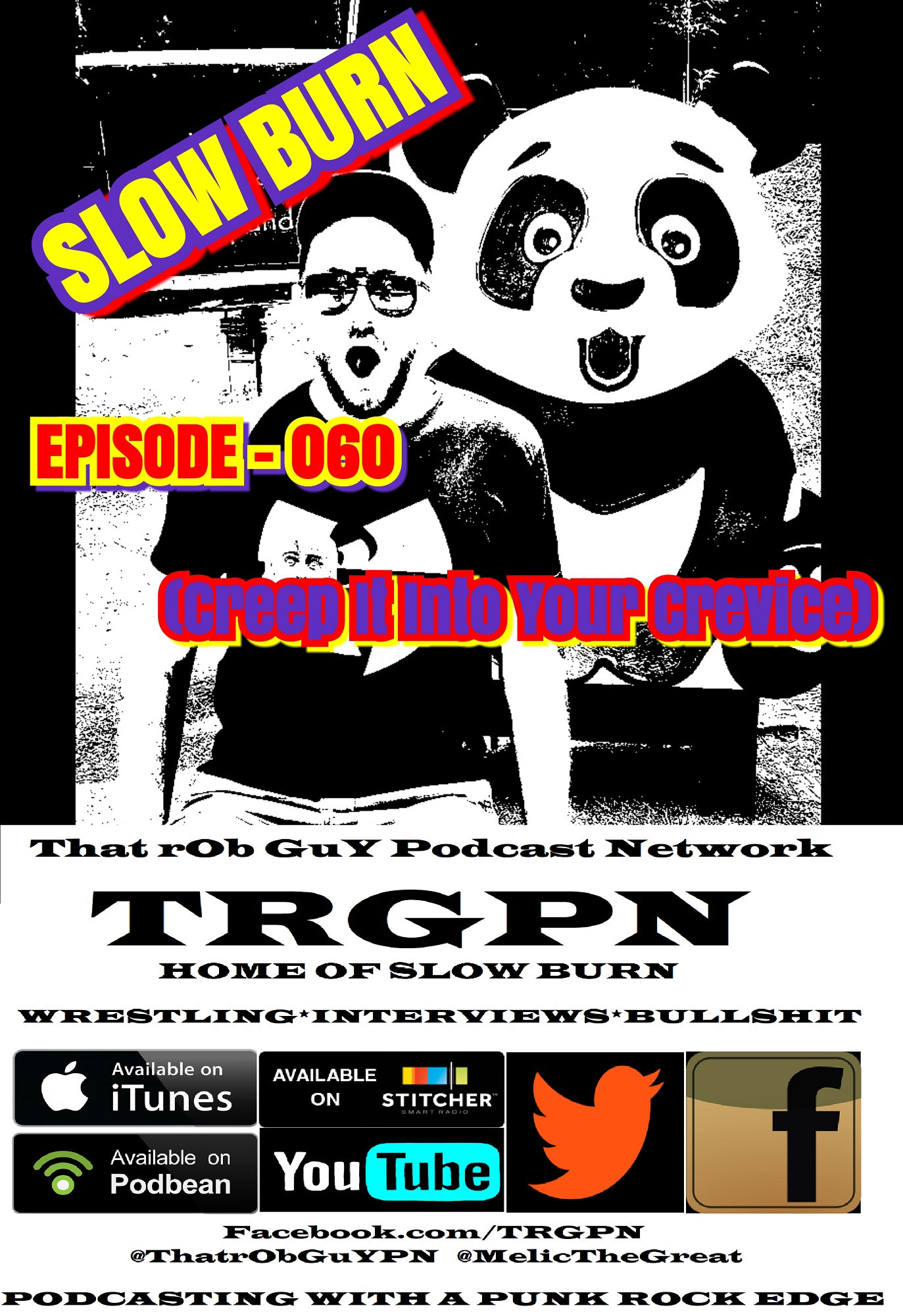 Slow Burn - 060 (Creep That Into Your Crevice)