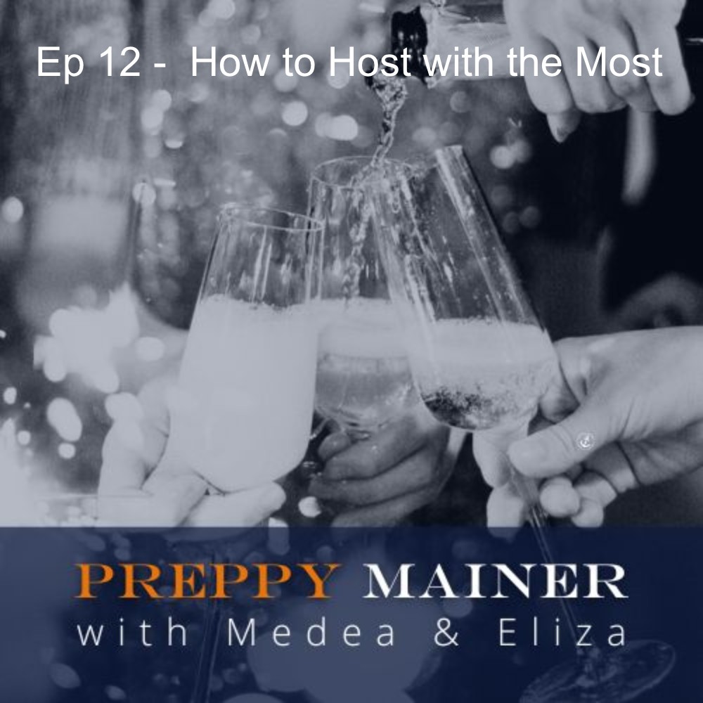 Ep 12 -  How to Host with the Most