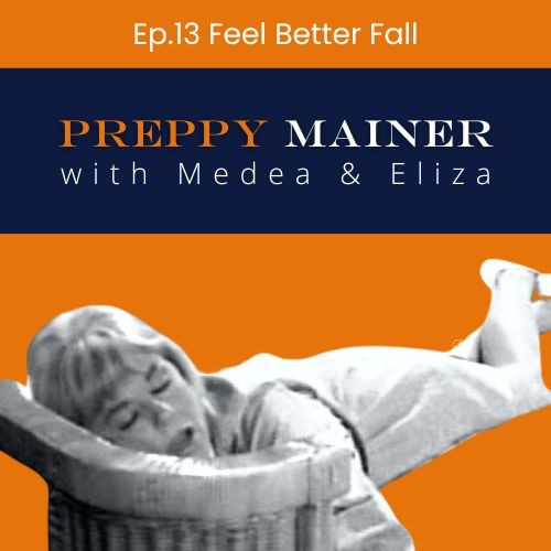Ep 13 - Feel Better Fall