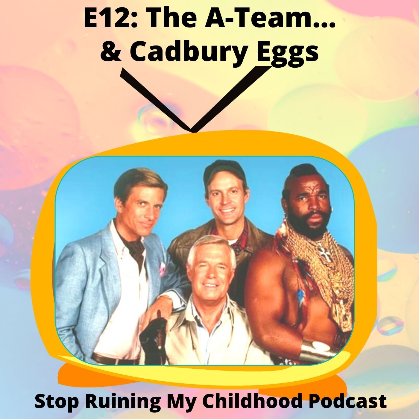 The A-Team... And Cadbury Creme Eggs