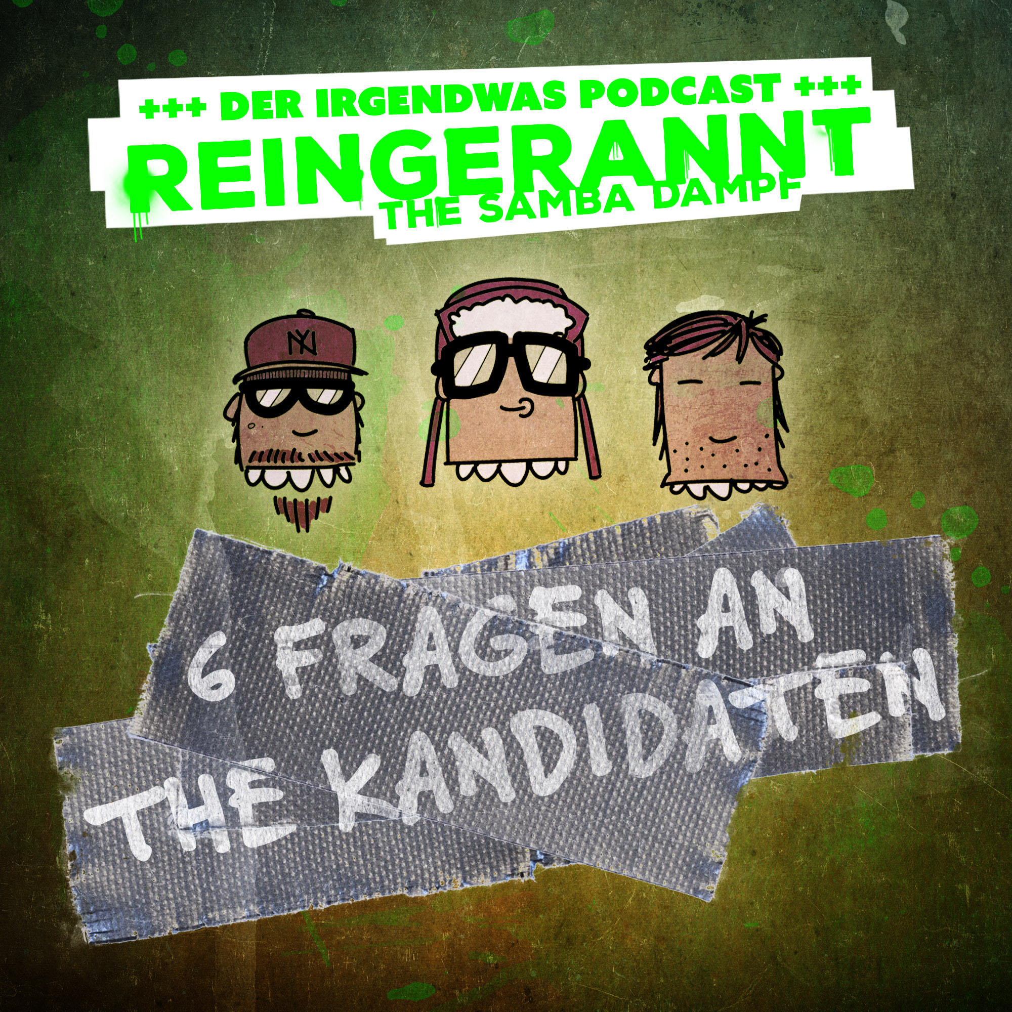 Reingerannt, the Samba Dampf - der irgendwas Podcast