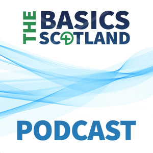 BASICS Scotland Podcast