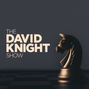 Wed 24Apr24 David Knight Show UNABRIDGED