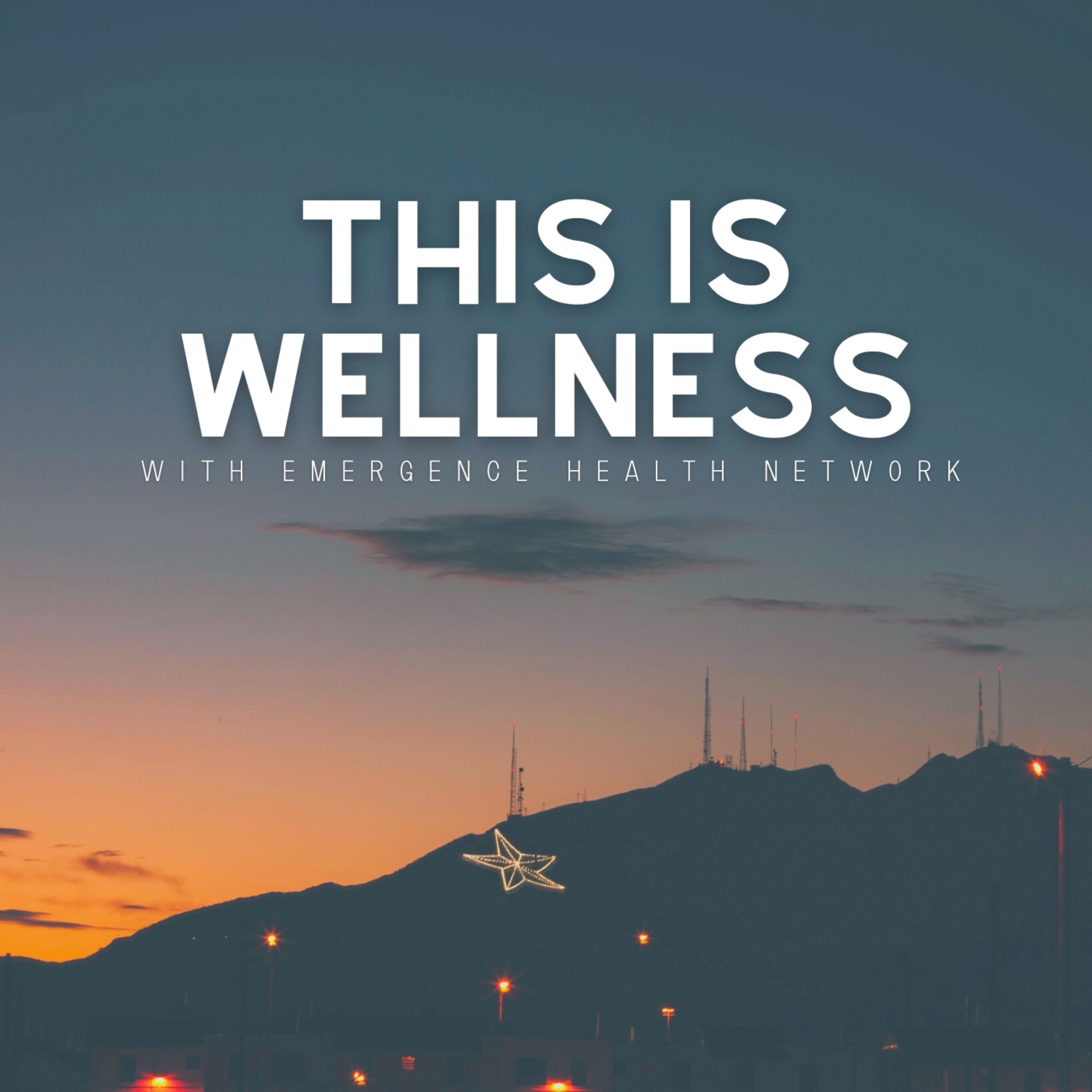 This is Wellness by Emergence Health Network