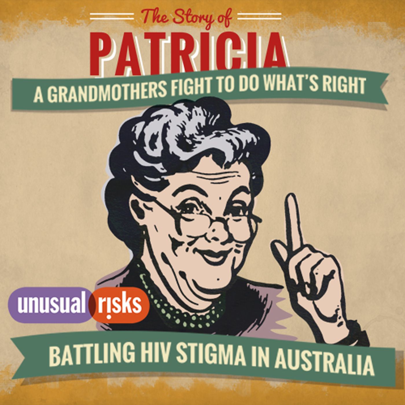 The Story of Patricia - A Grandmothers Fight to do What's Right podcast artwork