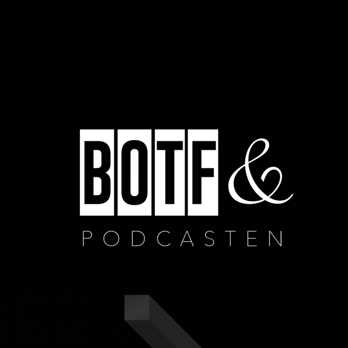 BOTF & PODCASTEN af Henrik Baron Vejrup