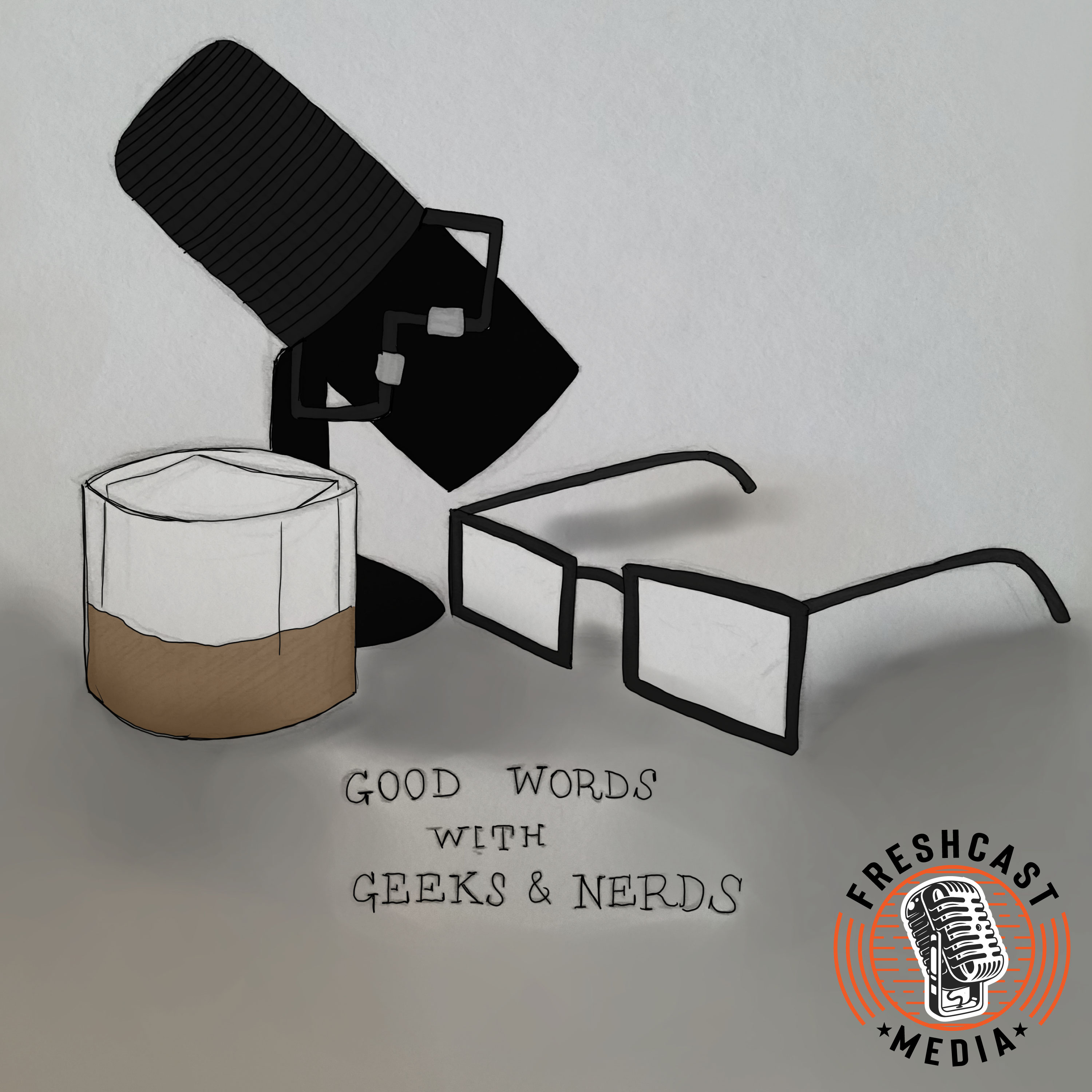 Good Words with Geeks & Nerds