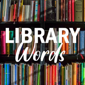 Library Words - Vanessa Potter