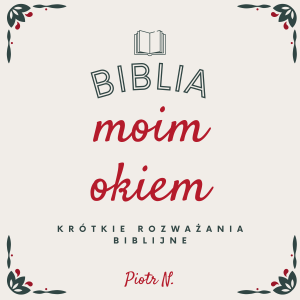 Biblia moim okiem