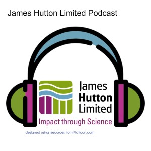 James Hutton Limited Podcast