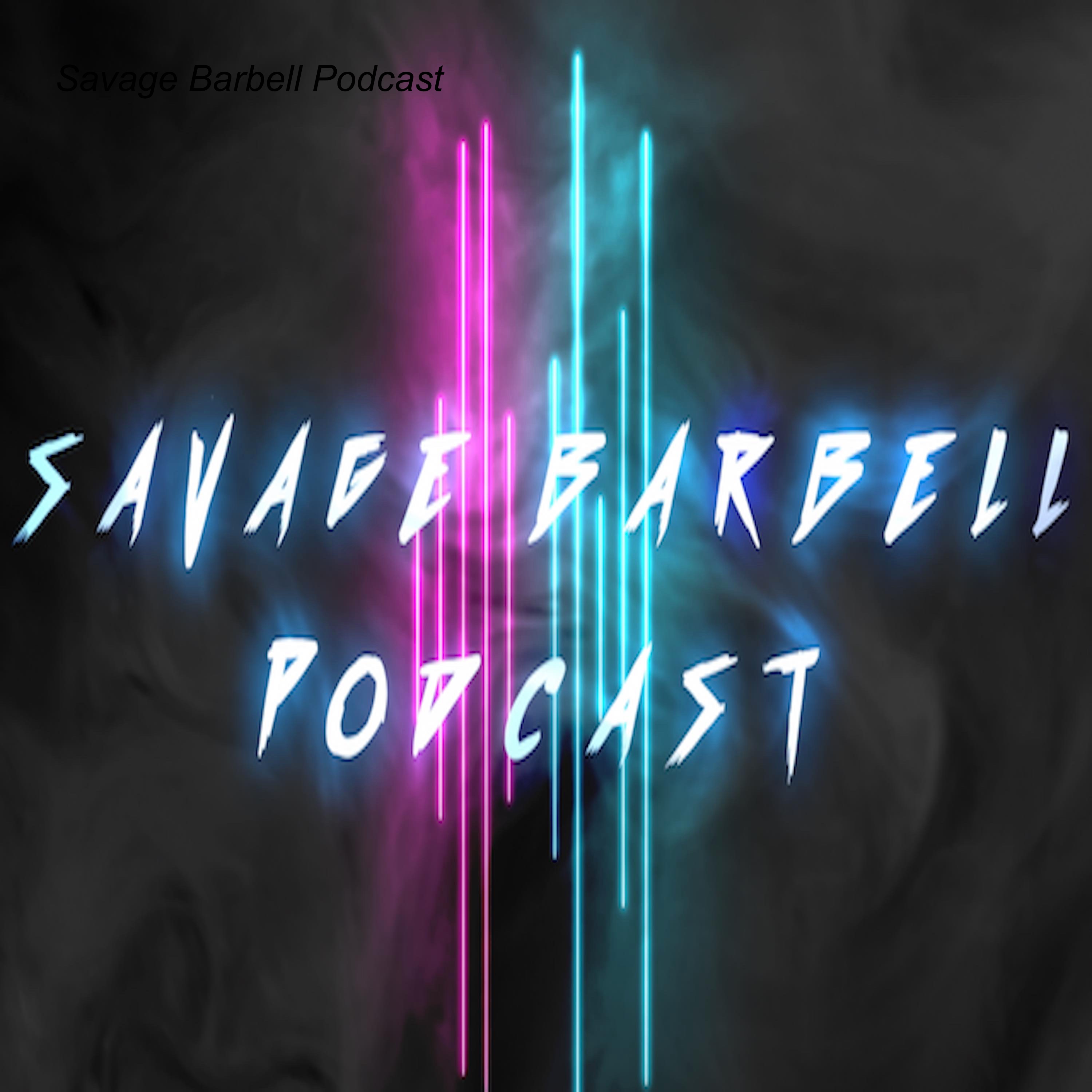 A Podcast By Savage Barbell Podcast