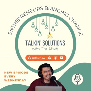 #31: Tips on how to make your websites and products more eco-friendly and facts about the energy consumption of the internet - CheshTech Founder + Talkin’ Solutions Host: Will Cheshier