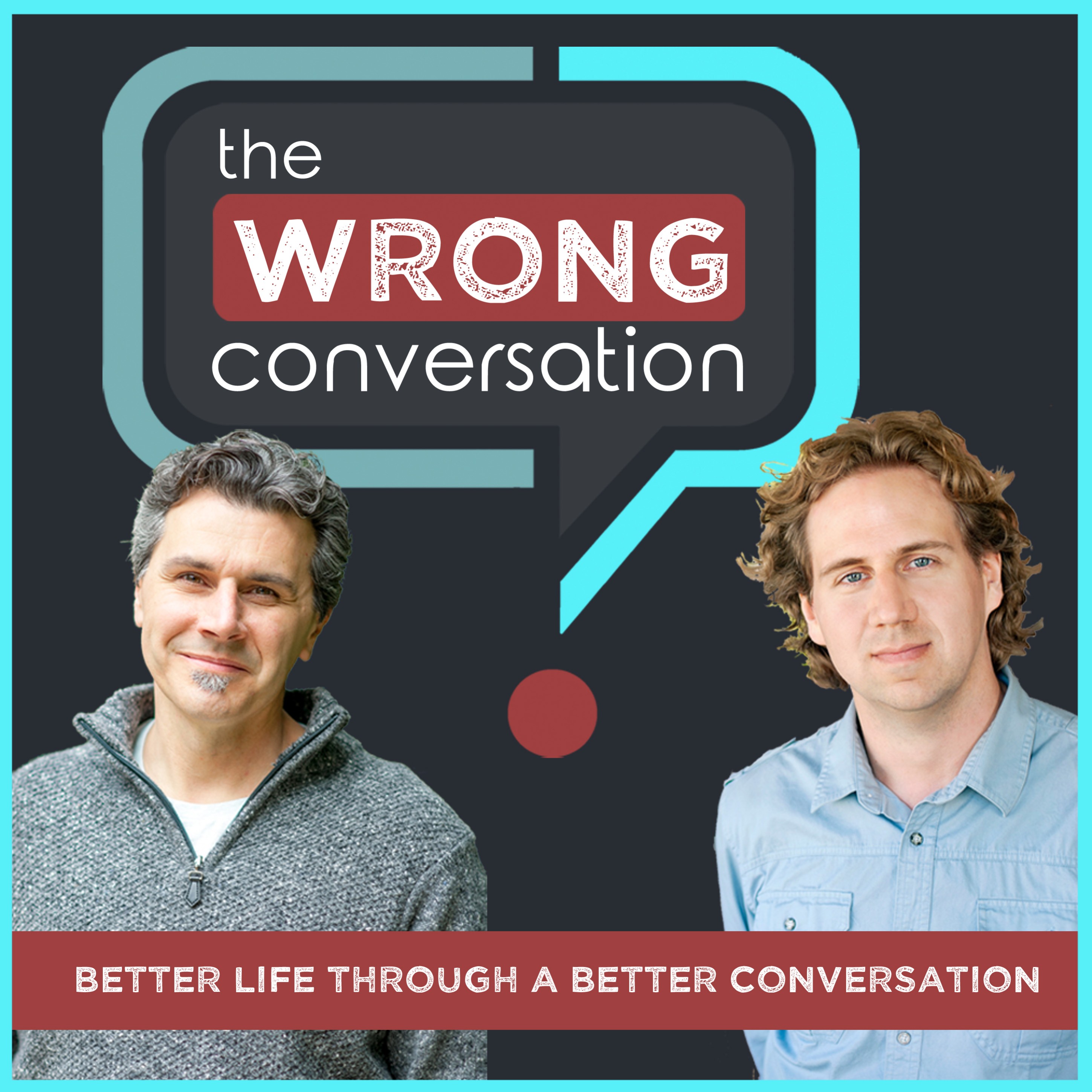 The Wrong Conversation podcast artwork