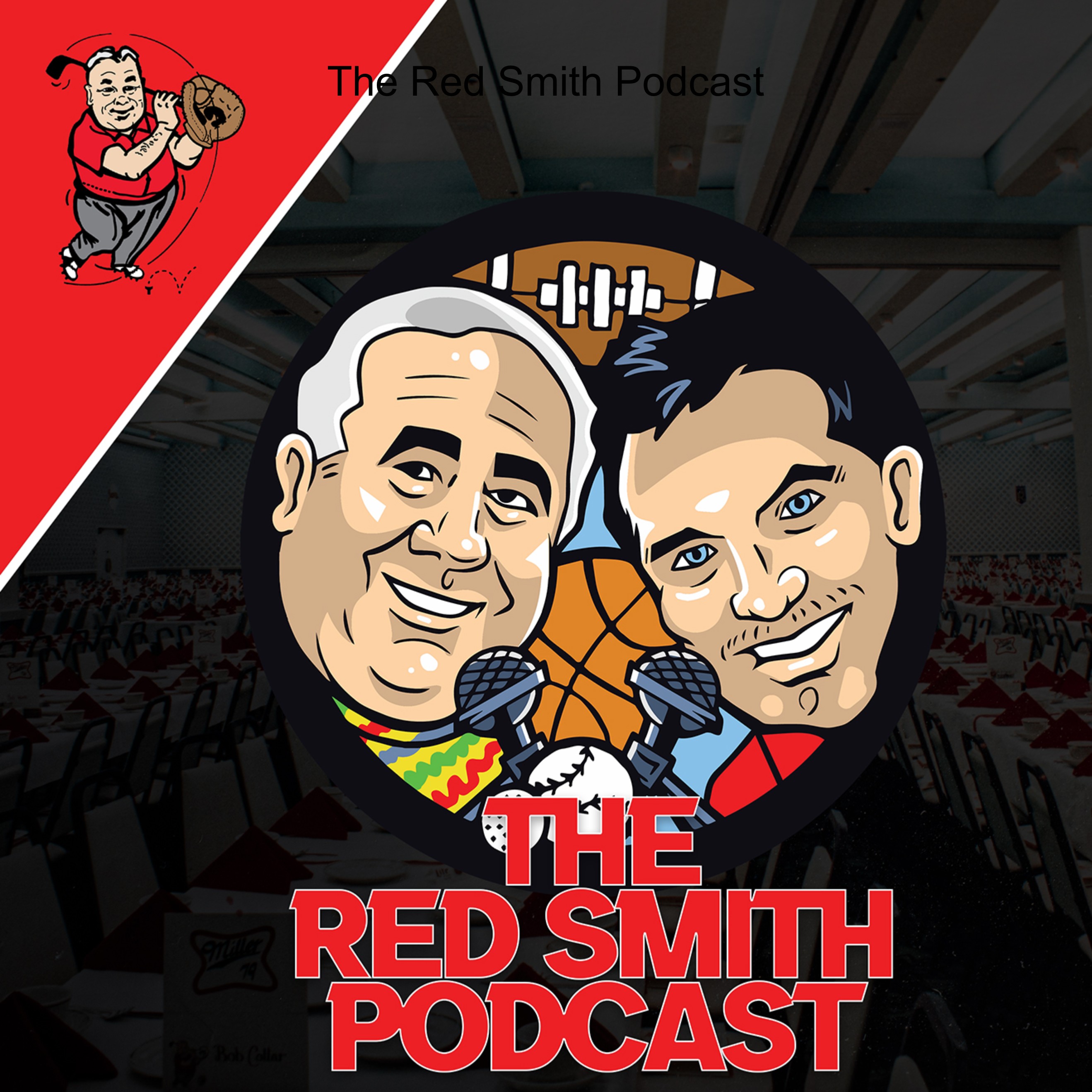 The Red Smith Podcast