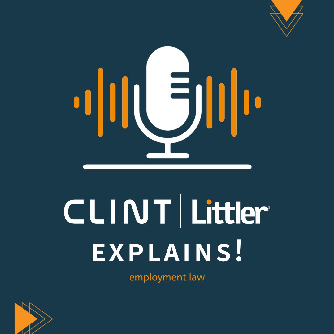 CLINT | Littler Explains! cover