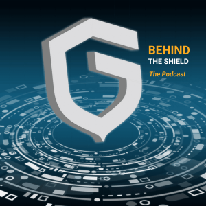 Behind the Shield - A Virtual Guardian Podcast