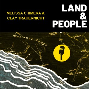 EP 1 Hosts Dr. Clay Trauernicht and Melissa Chimera talk about the critical need for understanding ourselves in relation to the land