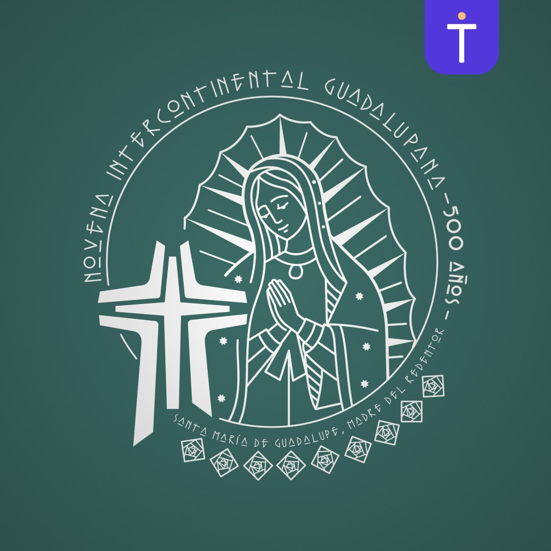 Novena: Our Lady of Guadalupe