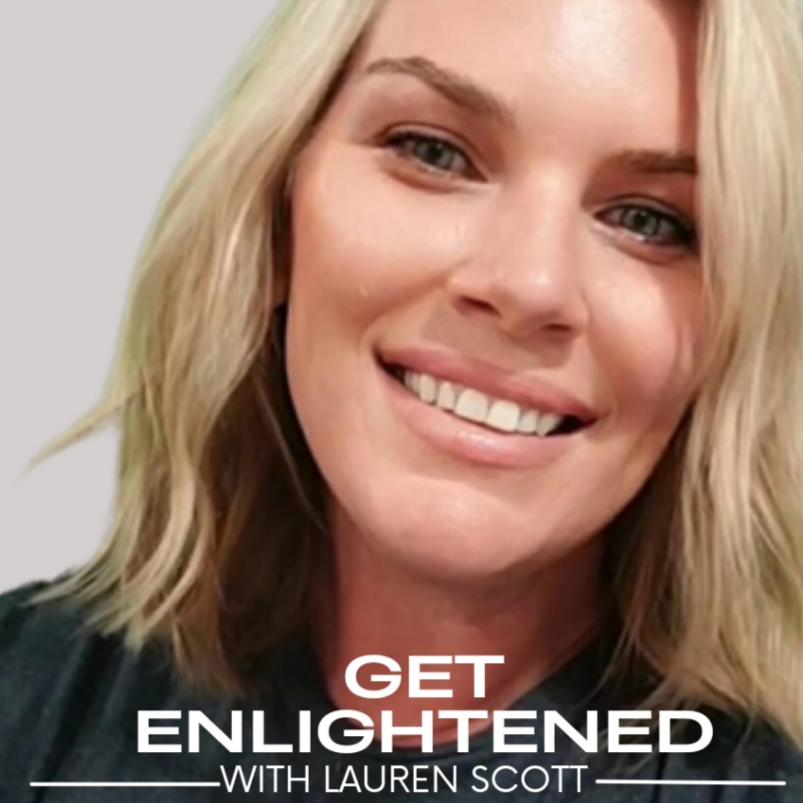 Get Enlightened with Lauren Scott podcast artwork