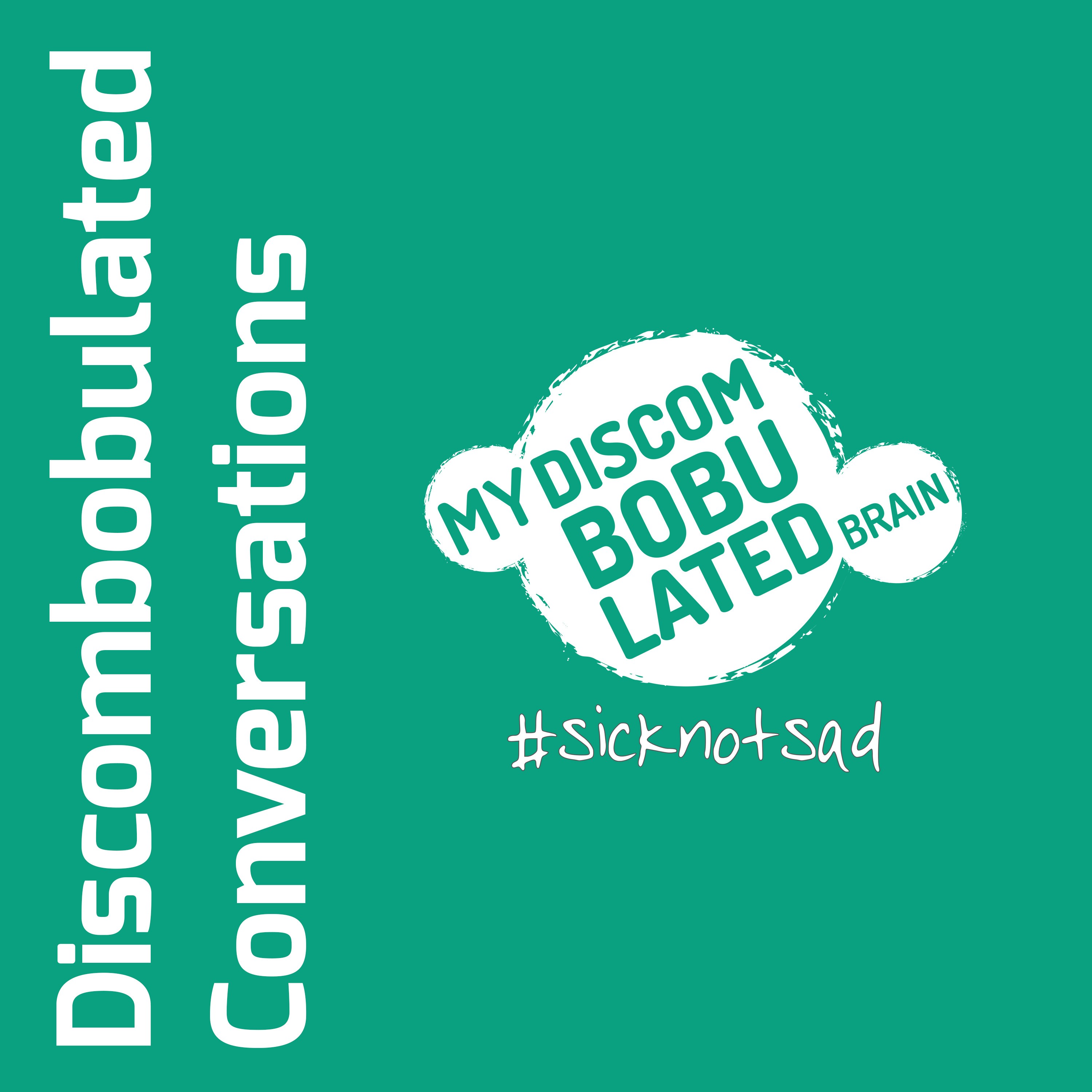 Discombobulated Conversations