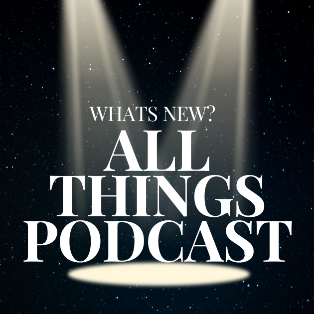 All Things Podcast podcast artwork