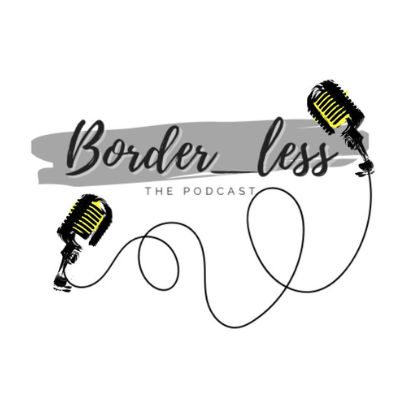 Border_Less The Podcast