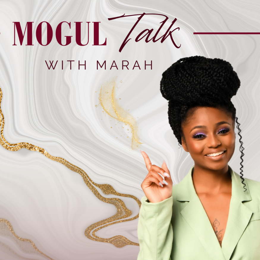 Mogul Talk with Marah podcast artwork