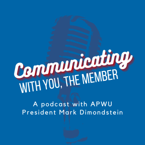 BONUS EPISODE: Listen to the March/April APWU Magazine