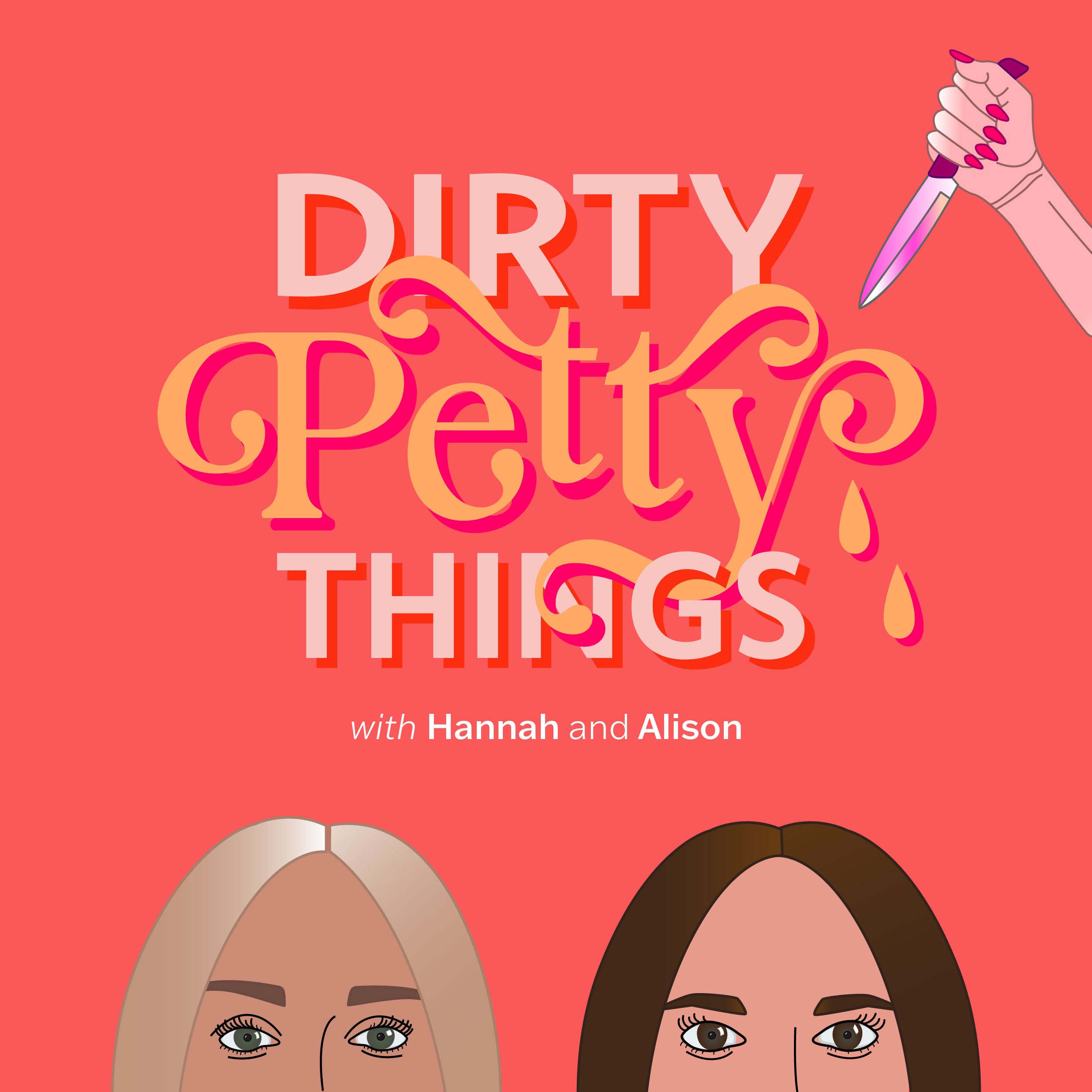 Dirty Petty Things