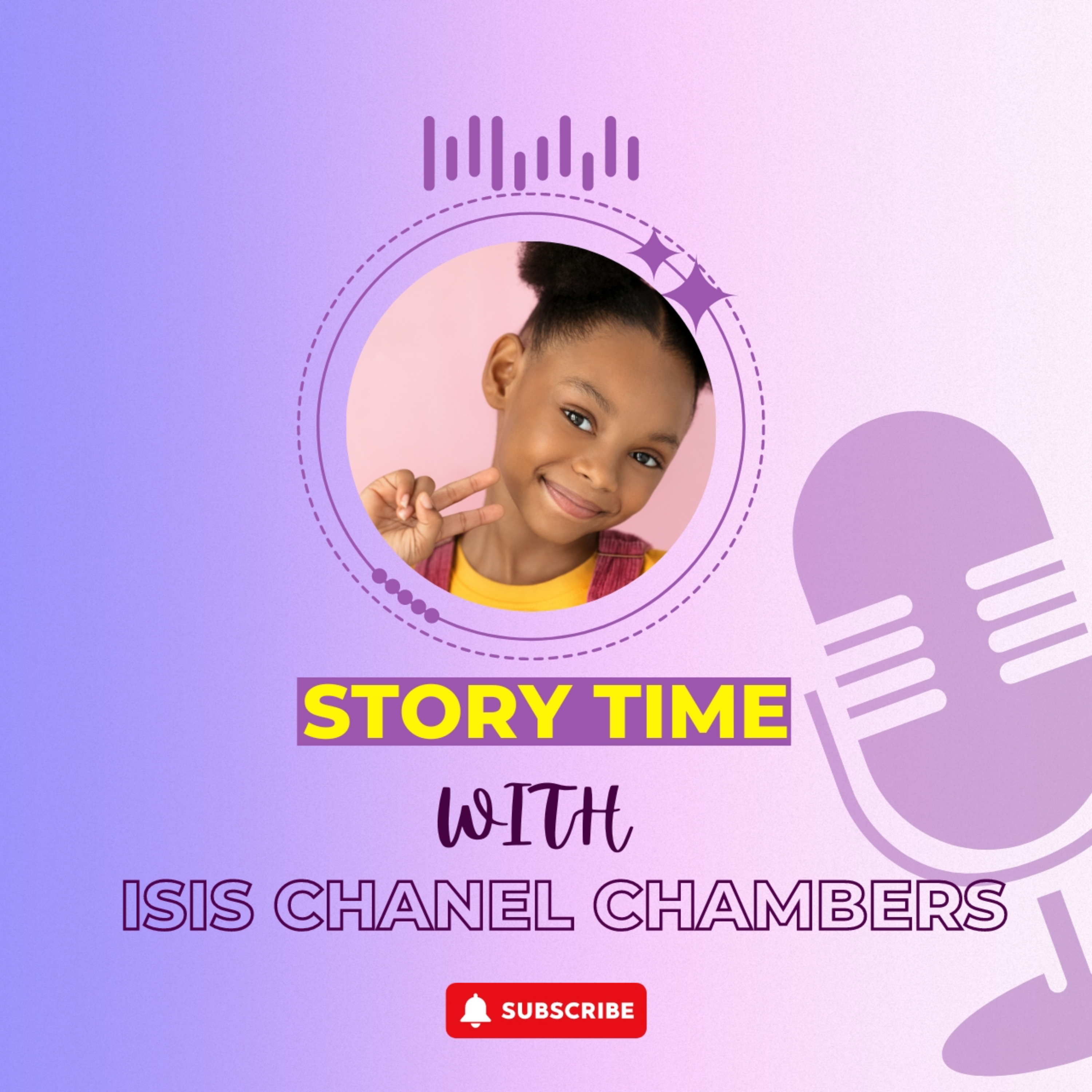 Story Time with Isis Chanel Chambers! podcast artwork