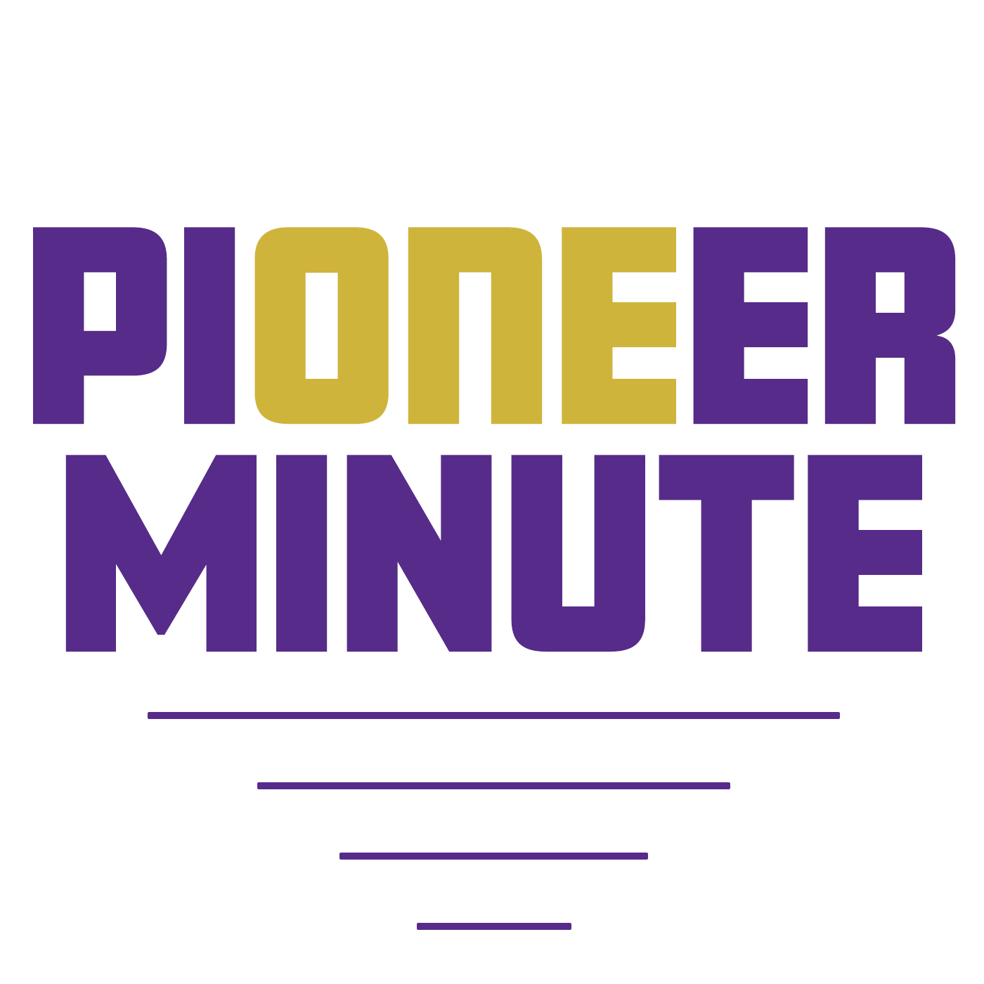 The Pioneer Minute