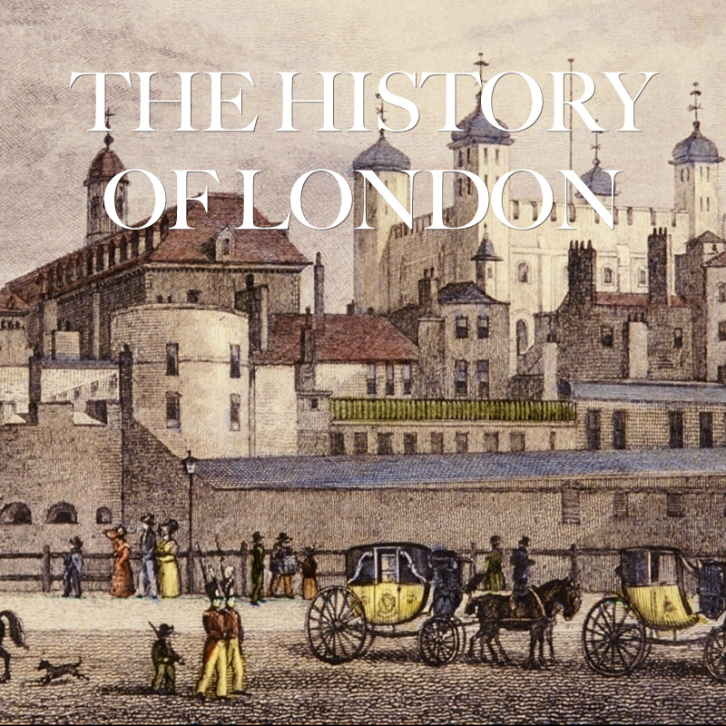 The History Of London Thehistoryoflondon The History Of London Thehistoryoflondon
