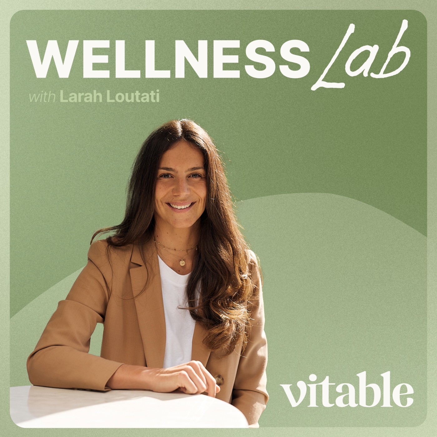 The Vitable Wellness Lab Podcast podcast artwork